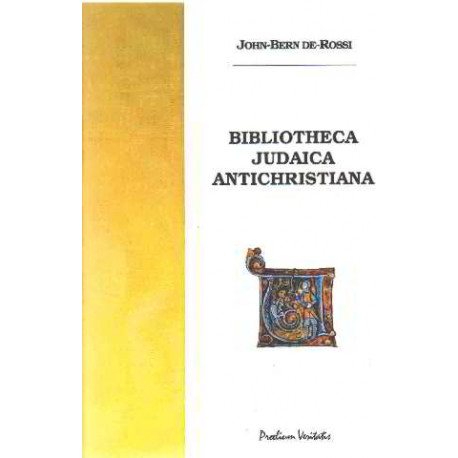 Bibliotheca judaica antichristiana