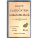 Bulletin de l'association guillaume bude /quatrieme serie n° 4/ 1966