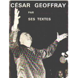 Cesar geoffray par ses textes
