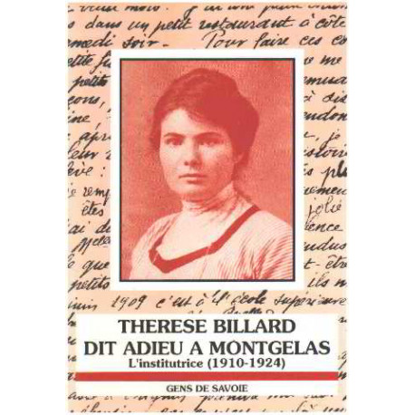 Therese billard dit adieu a montgelas l'institutrice 1910-1924