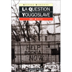 La question yougoslave