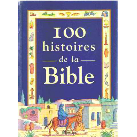 100 histoires de la bible