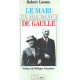 Le Mari de madame de Gaulle