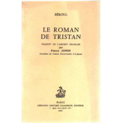 Le roman de tristan traduit de l'ancien français par pierre jonin
