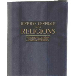 Histoire generale des religions / indo iraniens-judaisme-origines...