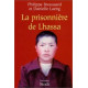 La Prisonnière De Lhassa. Ngawang Sangdrol Religieuse Et Résistante