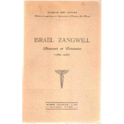 Israel zangwill penseur et ecrivain (1864-1926 )