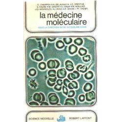 La medecine moléculaire