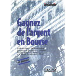 GAGNEZ DE L'ARGENT EN BOURSE. 9ème édition