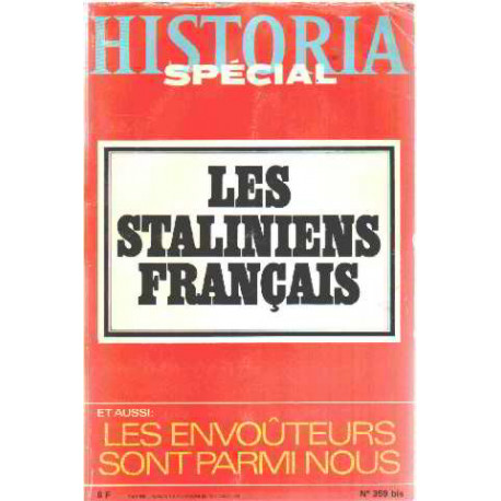 Revue historia n° 359 bis / les staliniens français
