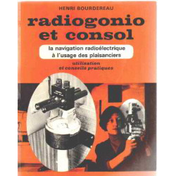 Radiogonio et consol / la naviguation radioelectrique à l'usage...