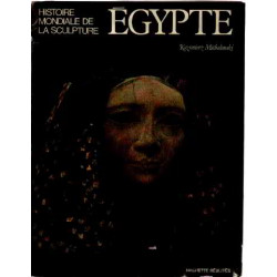 Histoire mondiale de la sculpture : egypte