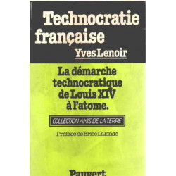 Technocratie francaise 1 : l'abord des nuisances radioactives :...