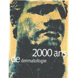 2000 ans de dermatologie