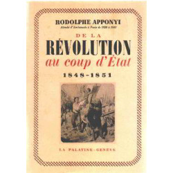 De la revolution au coup d'etat 1848-1851