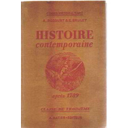 Histoire contemporaine a pres 1789 / classe de troisieme