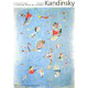 Kandinsky /petit journal de l'xposition