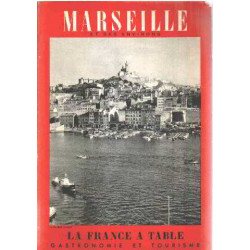La france a table / marseille et ses environs
