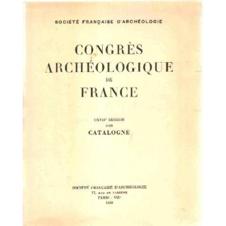 Congres archeologique de france / CXVII° session 1959/ catalogne