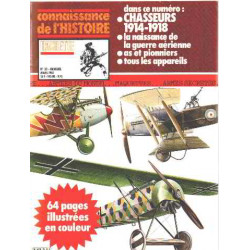 Chasseurs 1914-1918/ la naissance de la guerre aerienne/as et...