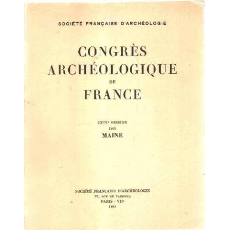 Congres archeologique de france /CXIX° session /maine