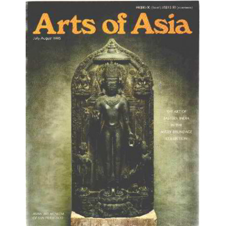Arts of asia / july-august 1995 / the art of eastern india in the...