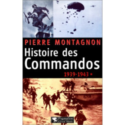 Histoire des Commandos 1939-1943