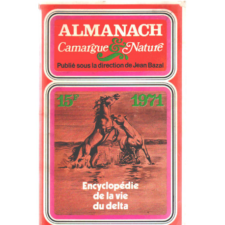 Almanach carmargue et nature 1971