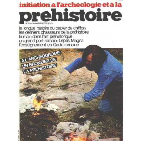 Initiation a l'archeologie et a la prehistoire n° 13 / la longue...