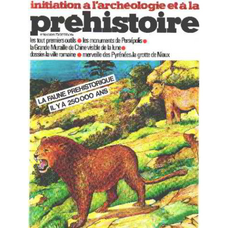 Initiation a l'archeologie et a la prehistoire n° 11 / la faune...
