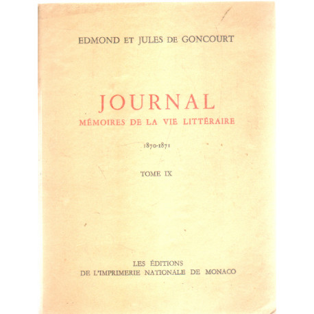 Journal : memoires de la vie litteraire / tome IX : 1870-1871