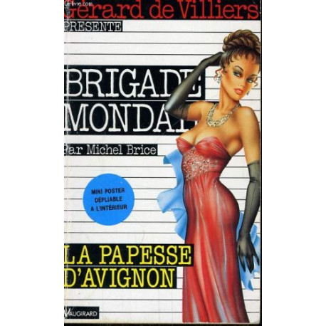 La Papesse d'Avignon - brigade mondaine n°117 + illustration de Loris