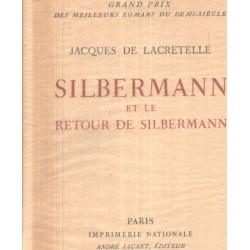 Silbermann et le retour de silbermann / lithographie originale de...