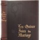 Les quinze joies du mariage / edition en vieux français et version...