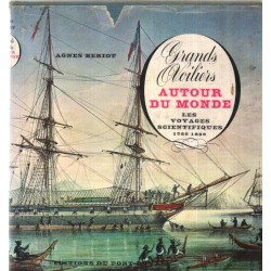 Grands voiliers autour du monde les voyages scientifiques 1780-1850