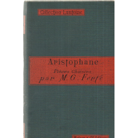 Aristophane pieces choisies ( extraits )