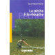 La Pêche à la mouche