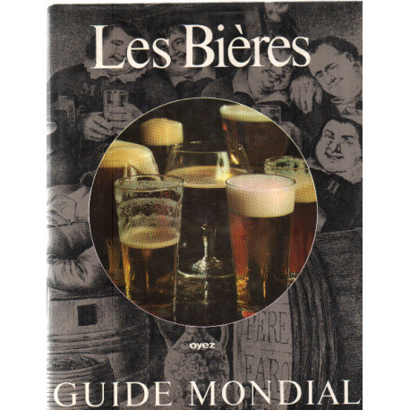 Les Bières. Guide Mondial