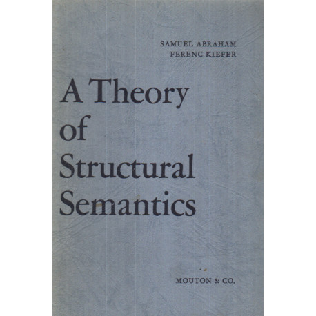A theory of structural semantics