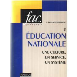 L'education nationale une culture une service un systeme 022796