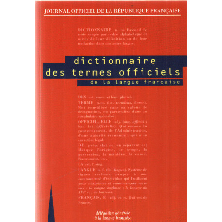 Dictionnaire des termes officiels de la langue francaise