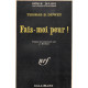 fais moi peur ! / série noire n° 690