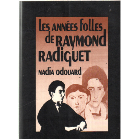 Les années folles de raymond radiguet