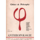 Cahier de philosophie n° 1 : janvier 1966 : anthropologie