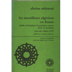 Les travailleurs algériens en France : étude sociologique de...