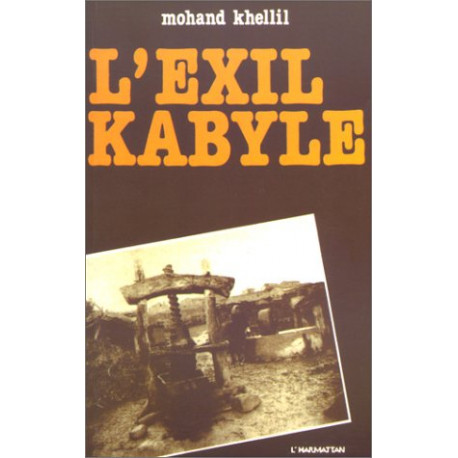 L'exil kabyle: Essai d'analyse du vécu des migrants