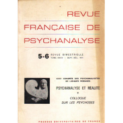Revue francaise de psychanalyse Tome XXXV 5-6