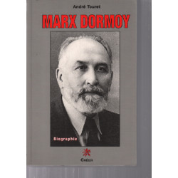 Marx Dormoy : Biographie
