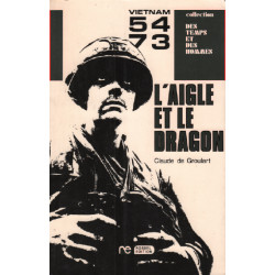 L'aigle et le dragon / vietnam 54-73