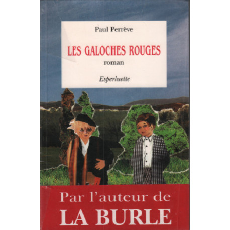 Les galoches rouges